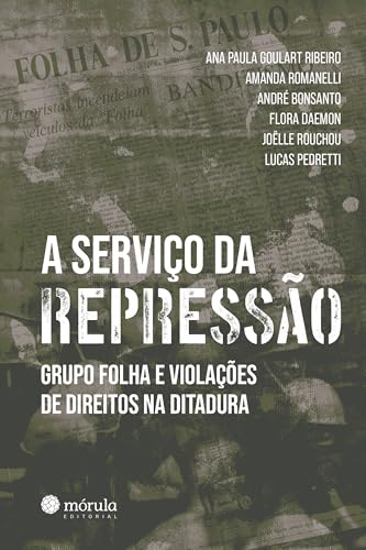 A SERVIÇO DA REPRESSÃO (Paperback)