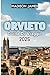 Orvieto Guida Di Viaggio 2025
