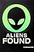 Aliens Found