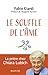 Le souffle de l'âme: La pri...