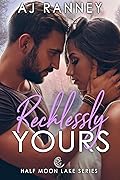 Recklessly Yours