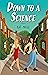 Down to a Science (Love in ...