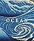 Ocean by Tine Colstrup