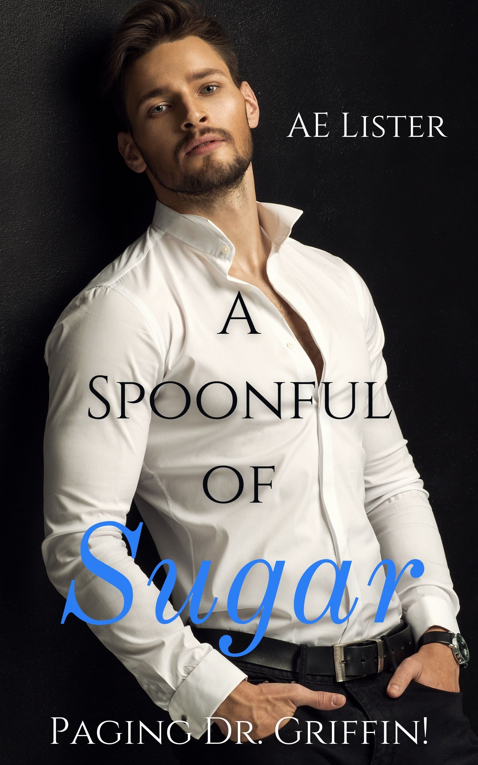 A Spoonful of Sugar (Paging Dr. Griffin, #2)