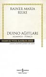 Duino Ağıtları by Rainer Maria Rilke