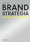 Brand stratégia – a Zwoelf sprint módszer by Serfőző Péter