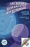 Las nuevas herramientas de la astronomía