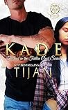 Kade by Tijan