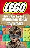 LEGO : How a Poor...