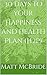 30 Days to your Happiness and Health Plan by Matt McBride