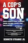 A Cop’s Son: One ...