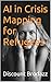 AI in Crisis Mapping for Re...