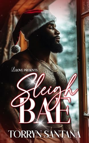 Sleigh Bae (Kindle Edition)