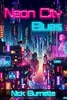 Neon City Blues