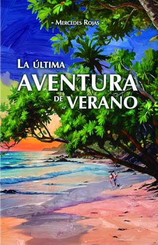 La última aventura de verano (Kindle Edition)
