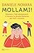 Mollami!: Educare i figli adolescenti e trovare la giusta distanza per farli crescere (Italian Edition)