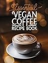 Essential Vegan C...