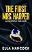 The First Mrs. Harper by Ella Hancock