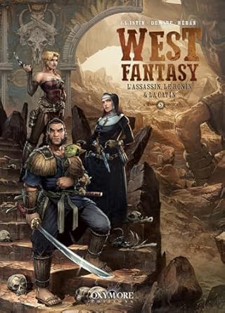West Fantasy - Tome 5: L'Assassin, le Ronin & la Catin