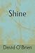 Shine: Daughter of God, it'...