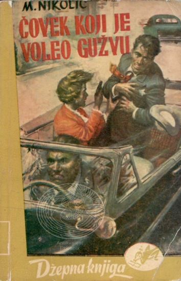 Čovek koji je voleo gužvu (Paperback)