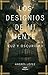 Los Designios de mi Mente