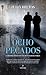 Ocho pecados: La historia j...