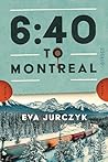 6:40 to Montreal:...