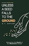 Unless a Seed Fal...