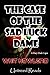 The Case of the Sad Luck Dame by Whit Howland