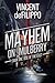 Mayhem on Mulberry: Book On...