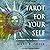 Tarot for Your Self: A Work...