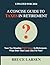 A Concise Guide to Taxes in Retirement