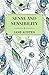 Sense and Sensibility: Jane Austen’s first published work. (Annotated)