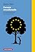 Europa encadenada: El neoliberalismo contra la Unión (Spanish Edition)