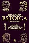Biblioteca Estoica : Grandes Mestres - Box com 4 livros (Portuguese Edition) Biblioteca Estoica : Grandes Mestres - Box com 4 livros (Portuguese Edition)