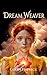 Dream Weaver