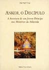 Ankor, o Discípulo