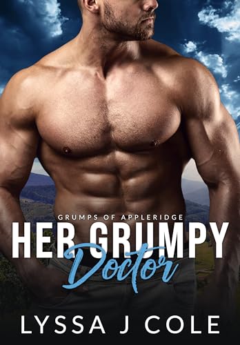 Her Grumpy Doctor (Grumps of Appleridge #6)