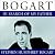 Bogart by Stephen Humphrey Bogart