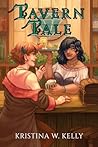 Tavern Tale by Kristina W Kelly