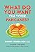What Do You Want on Your Pancakes?: Short Stories for All