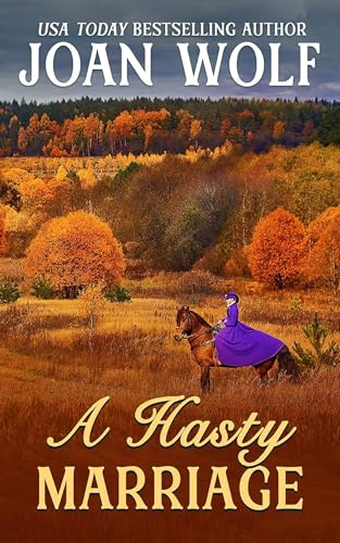 A Hasty Marriage (Kindle Edition)