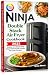 The Complete Ninja Double Stack Air Fryer Cookbook by Anna Moore