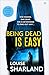 Being Dead Is Easy