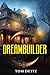 Dreambuilder: (The Soulsmith Trilogy)