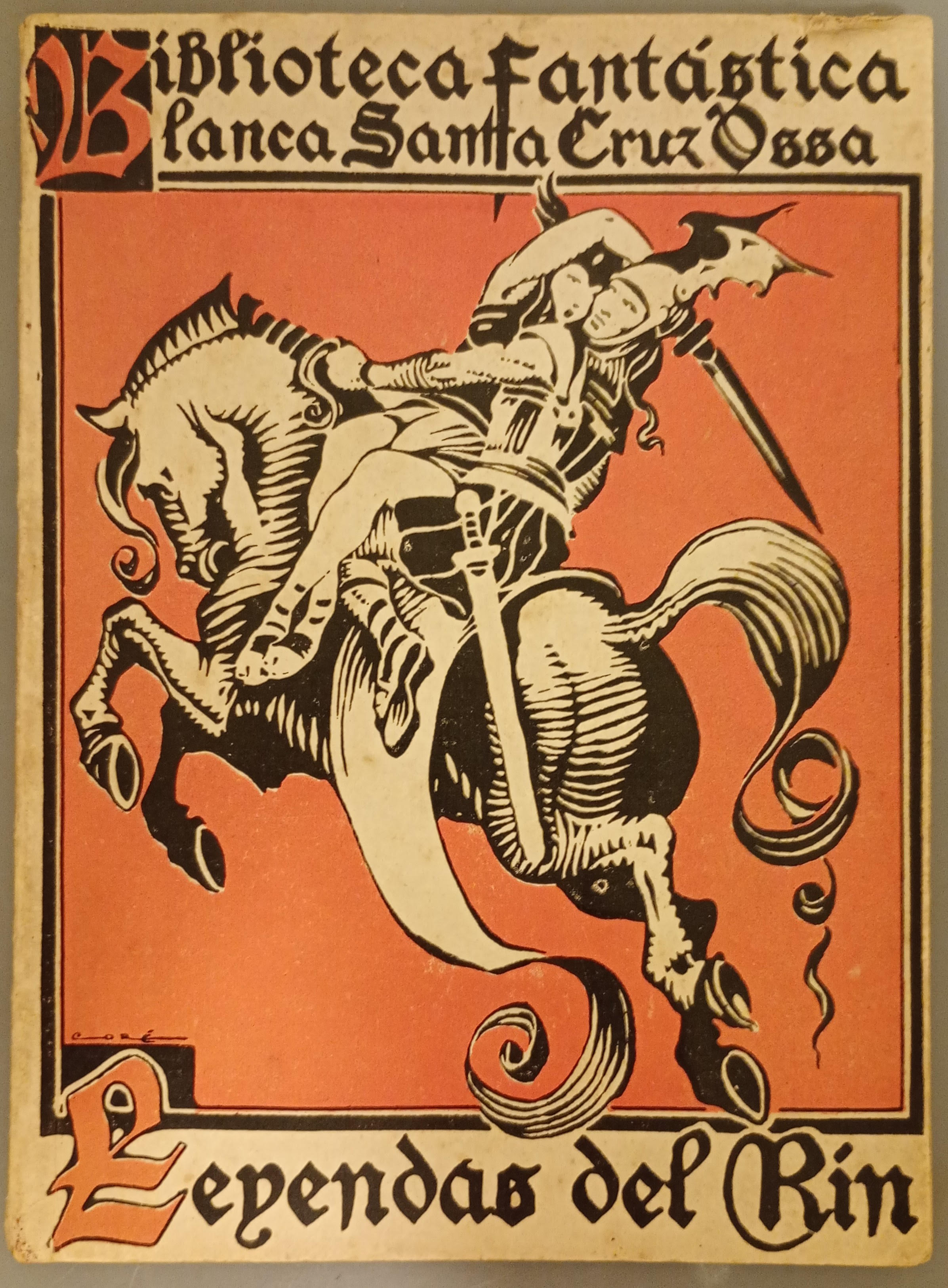 Leyendas del Rin (Biblioteca Fantástica Blanca Cruz Ossa, #4)