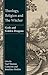 Theology, Religion and The ...
