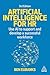 Artificial Intelligence for HR: Use AI to Support and Develop a Successful Workforce