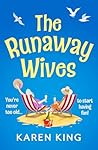 The Runaway Wives